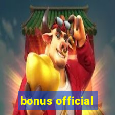 bonus official