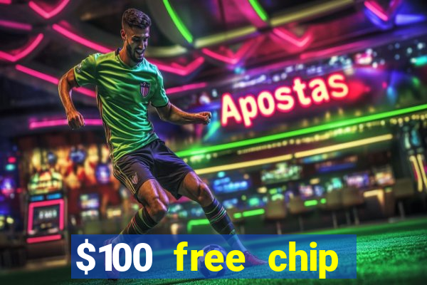 $100 free chip casino captain jack 2021