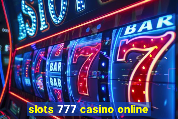 slots 777 casino online