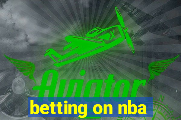 betting on nba