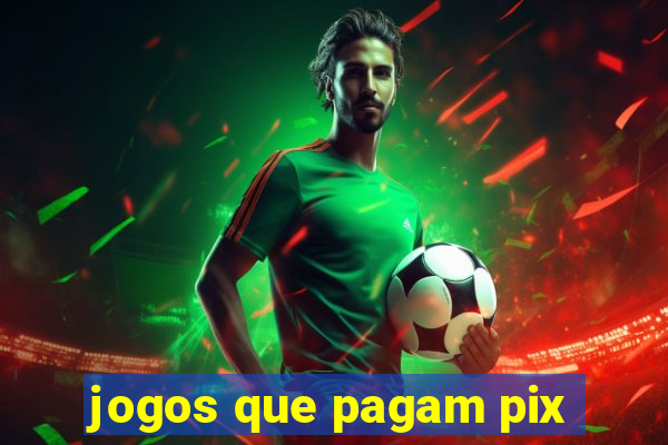 jogos que pagam pix