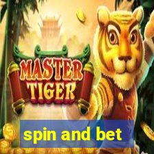 spin and bet