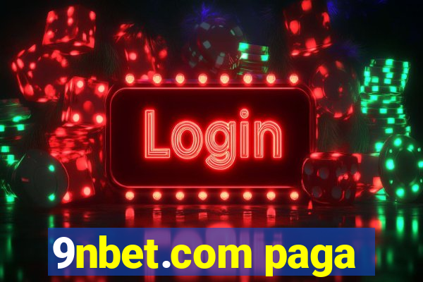 9nbet.com paga