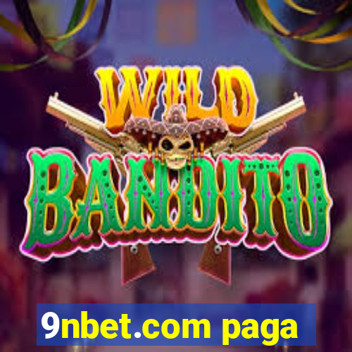 9nbet.com paga