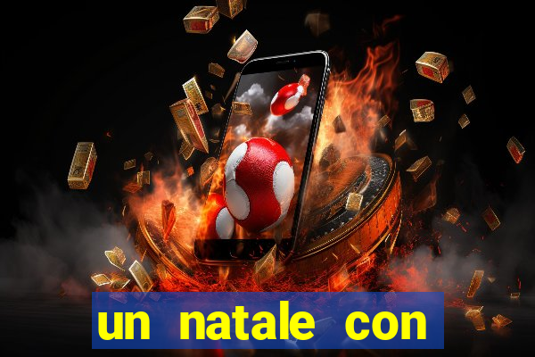 un natale con amore 2018