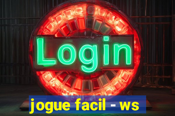 jogue facil - ws