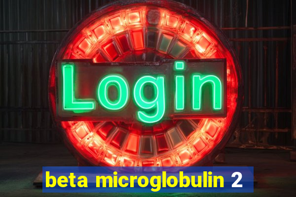 beta microglobulin 2