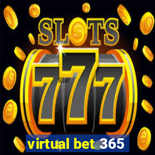 virtual bet 365