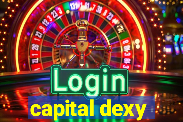 capital dexy