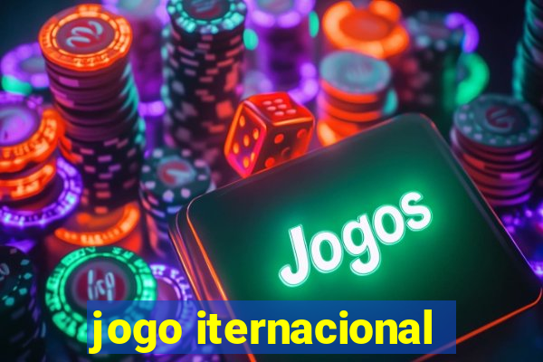 jogo iternacional