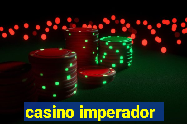 casino imperador