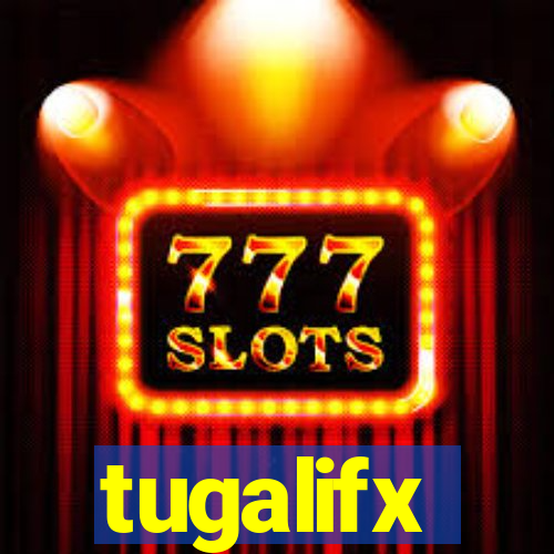 tugalifx