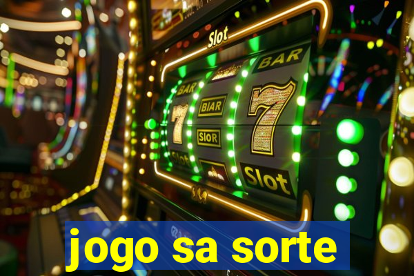 jogo sa sorte