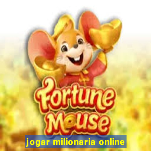 jogar milionaria online