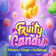 fitness bingo challenge