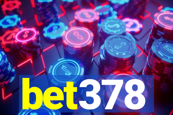 bet378