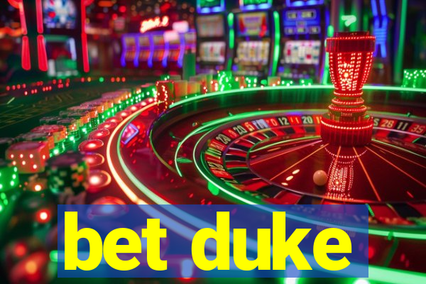 bet duke