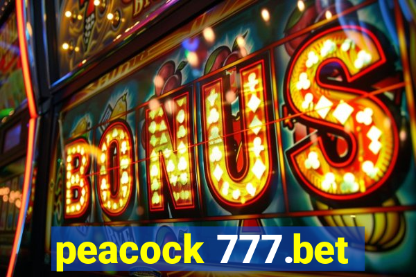 peacock 777.bet