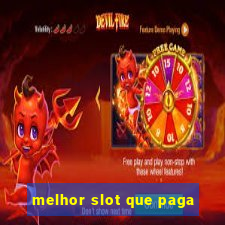 melhor slot que paga