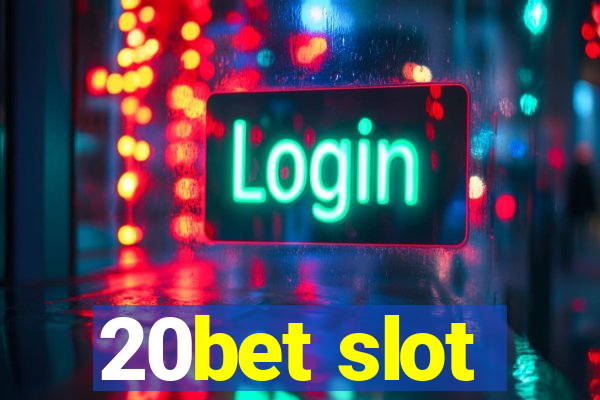 20bet slot