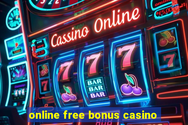 online free bonus casino