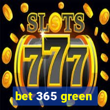 bet 365 green