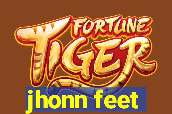 jhonn feet