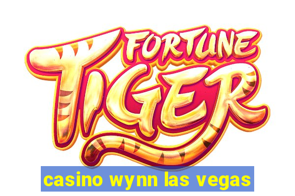 casino wynn las vegas