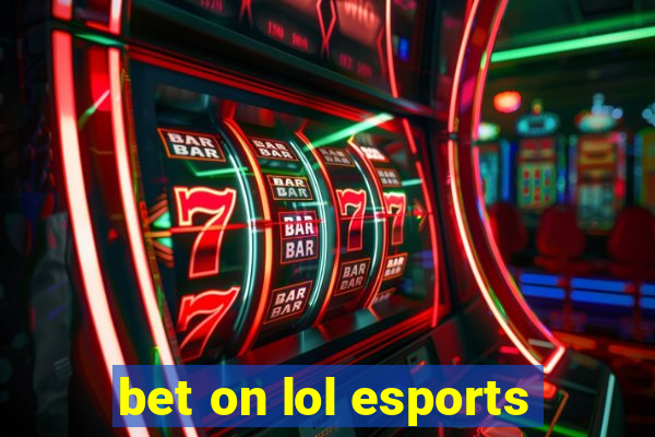 bet on lol esports