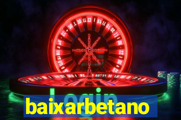 baixarbetano