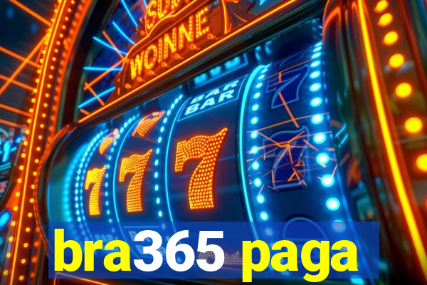 bra365 paga