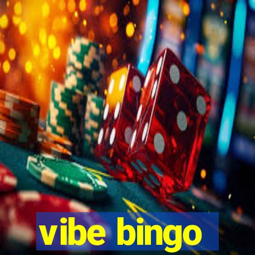 vibe bingo