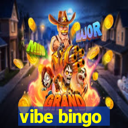 vibe bingo