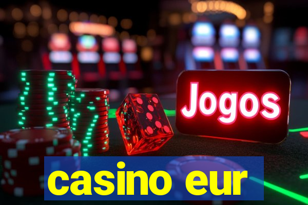 casino eur