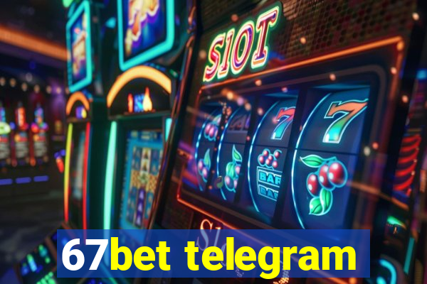 67bet telegram