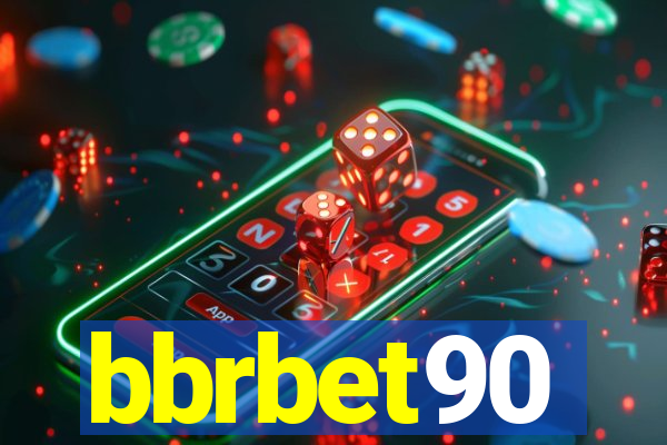 bbrbet90