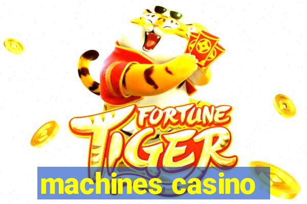 machines casino