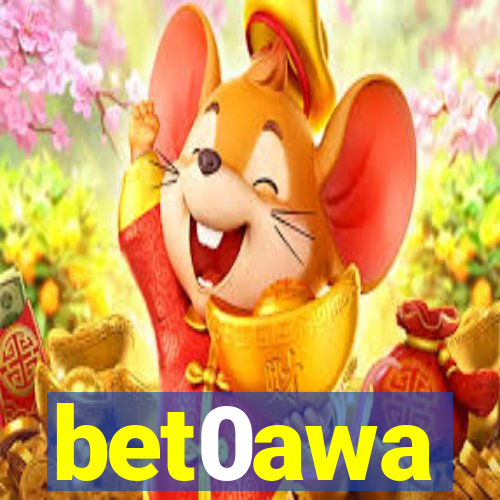 bet0awa