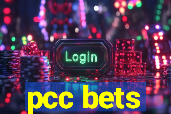 pcc bets