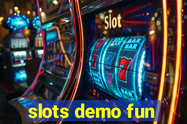 slots demo fun