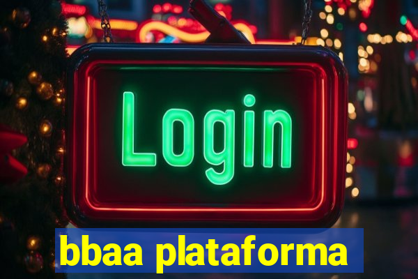 bbaa plataforma