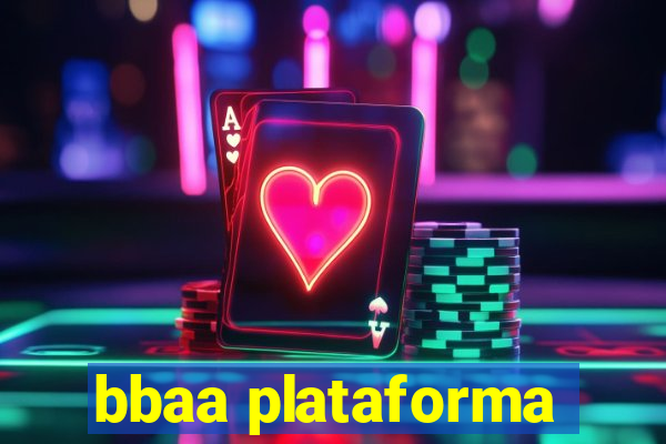 bbaa plataforma