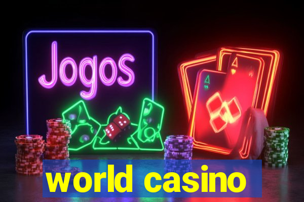 world casino