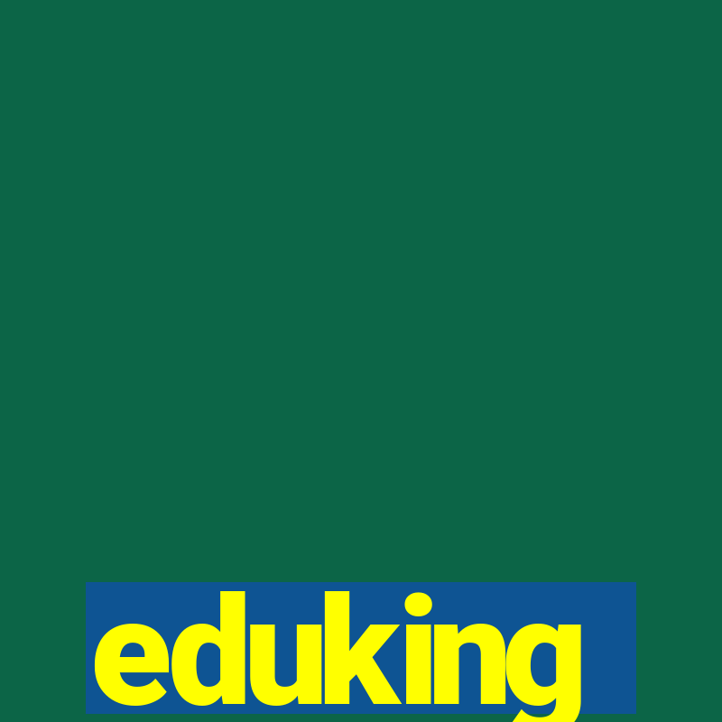 eduking