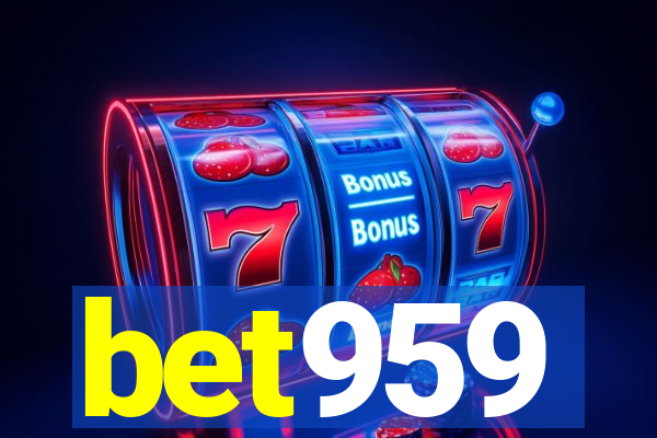 bet959