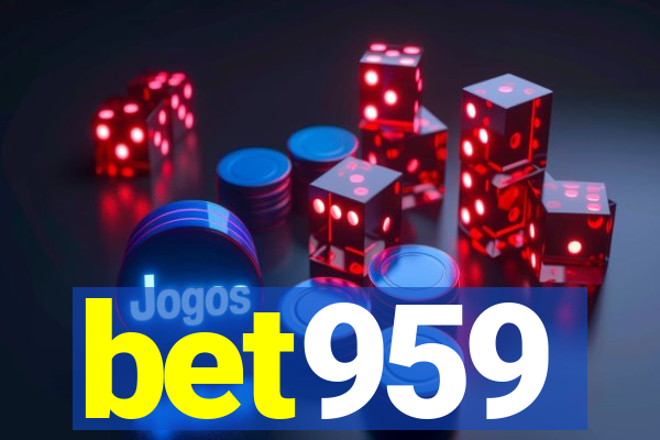 bet959