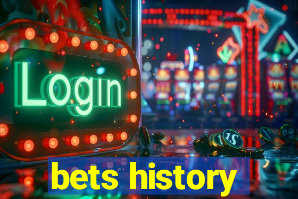 bets history