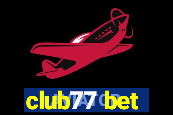 club77 bet