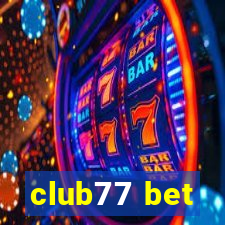 club77 bet