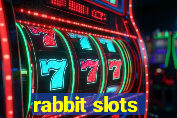 rabbit slots